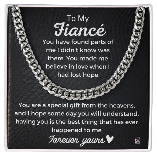 To Fiancé- A Special Gift From Heavens - Cuban Chain