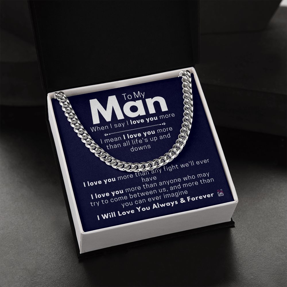 To Your Man - When I Say - Cuban Chain