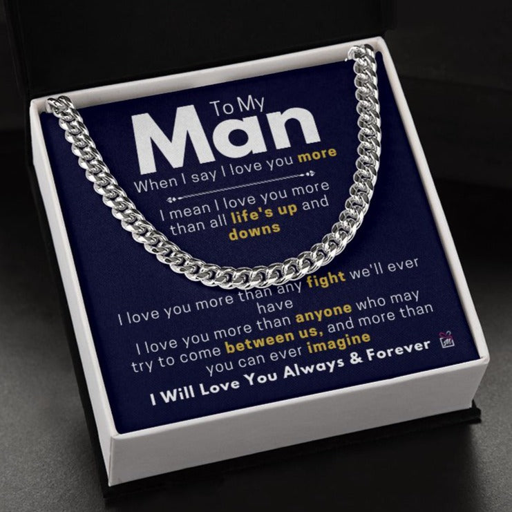To Your Man - I Mean I Love You - Cuban Chain