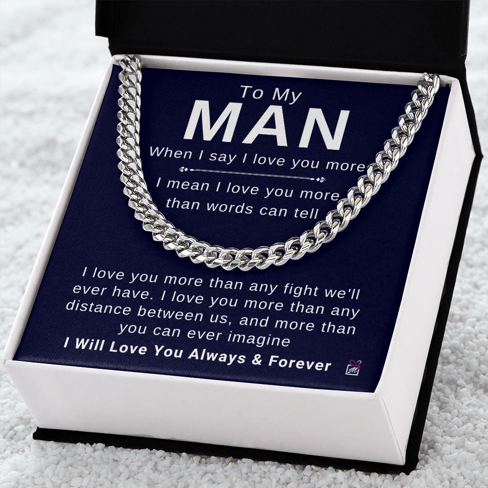 To Your Man - More Than Words Can Tell - Cuban Chain