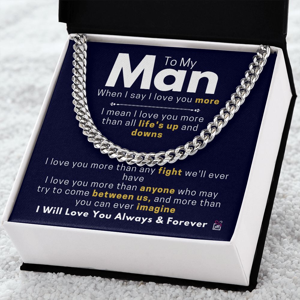 To Your Man - I Mean I Love You - Cuban Chain