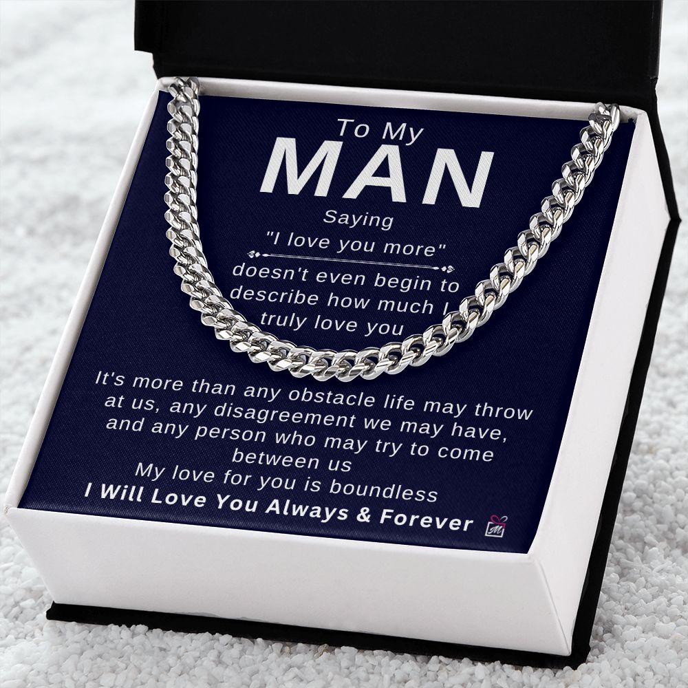 To My Man - Doesn't Describe How Much - Cuban Chain