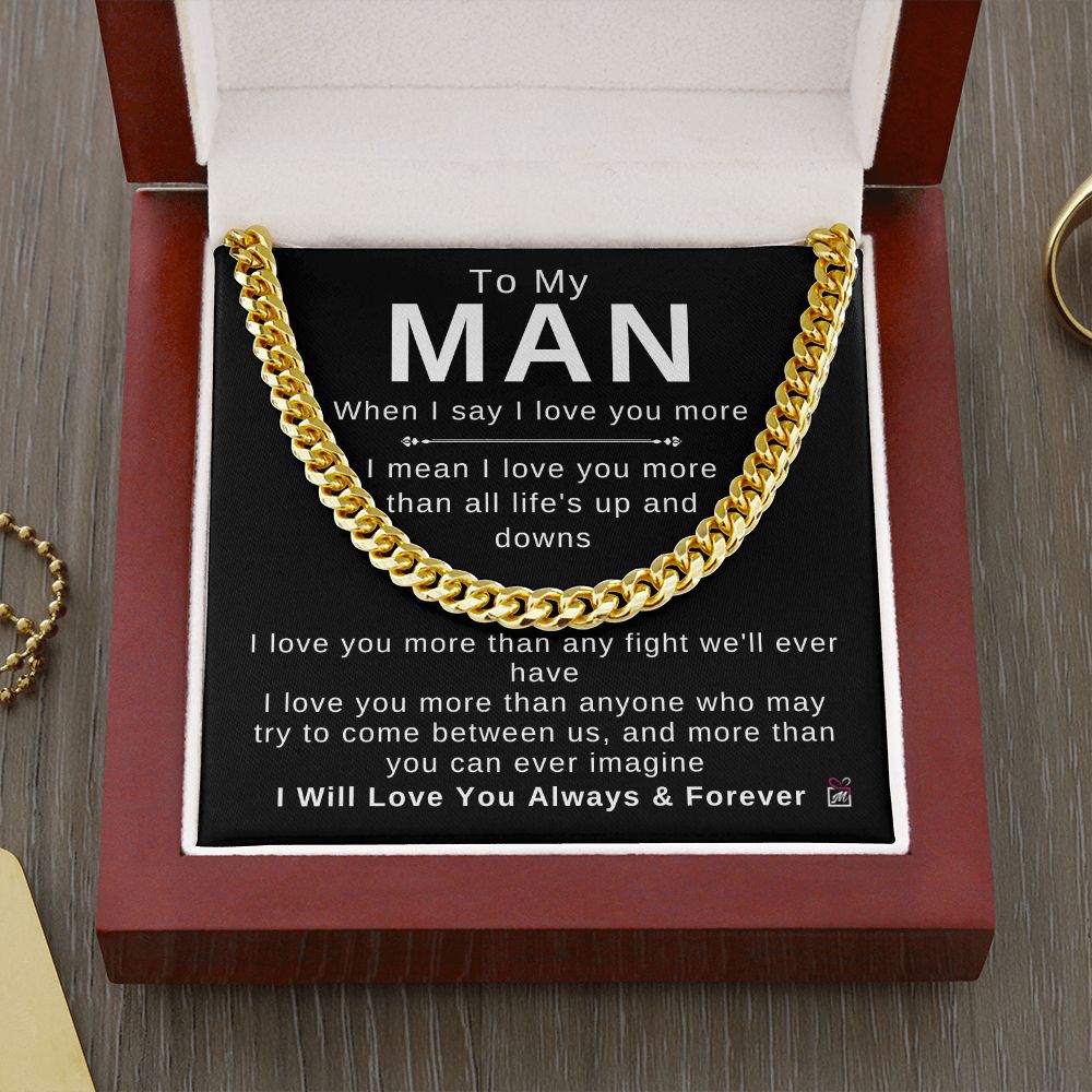 To Your Man - Always And Forever - Cuban Chain