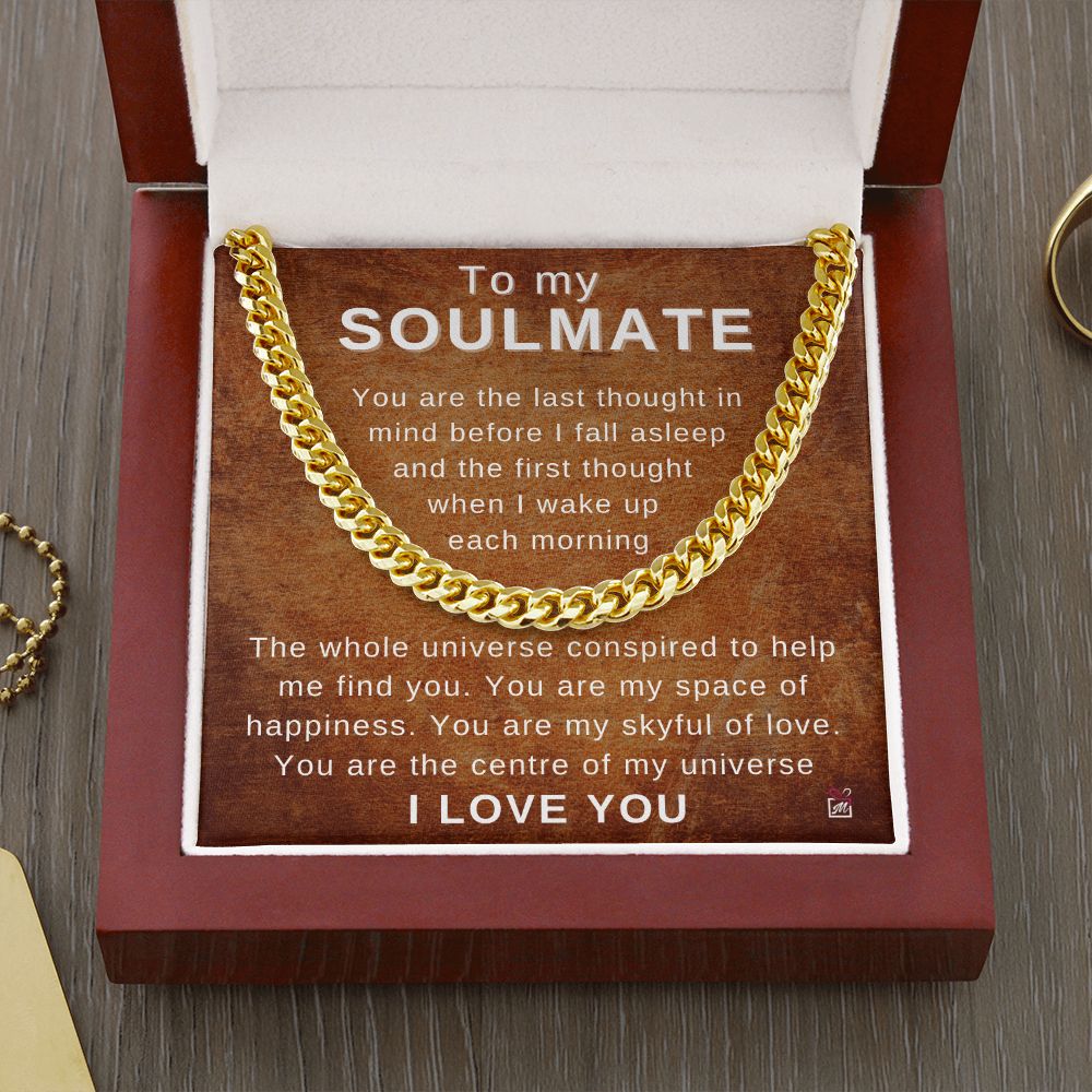 To Soulmate - The Universe Conspired To Find You - Cuban Link Chain