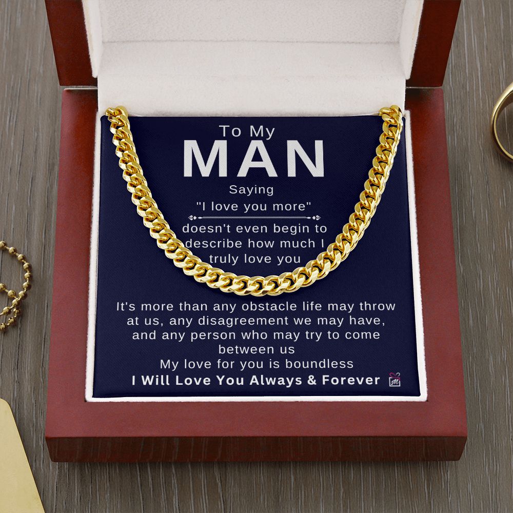 To My Man - Doesn't Describe How Much - Cuban Chain