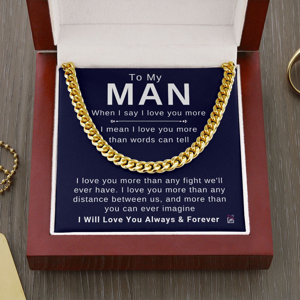 To Your Man - More Than Words Can Tell - Cuban Chain