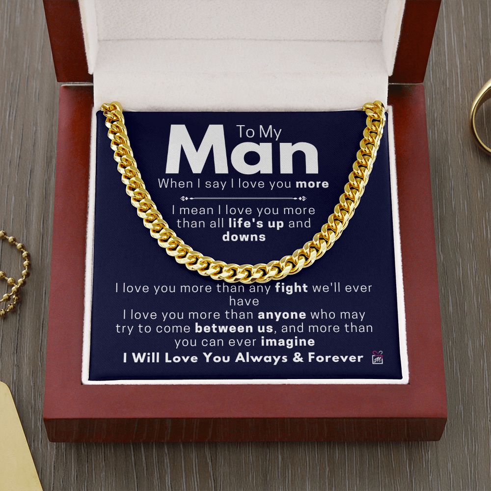To Your Man - More Than You Can Imagine - Cuban Chain