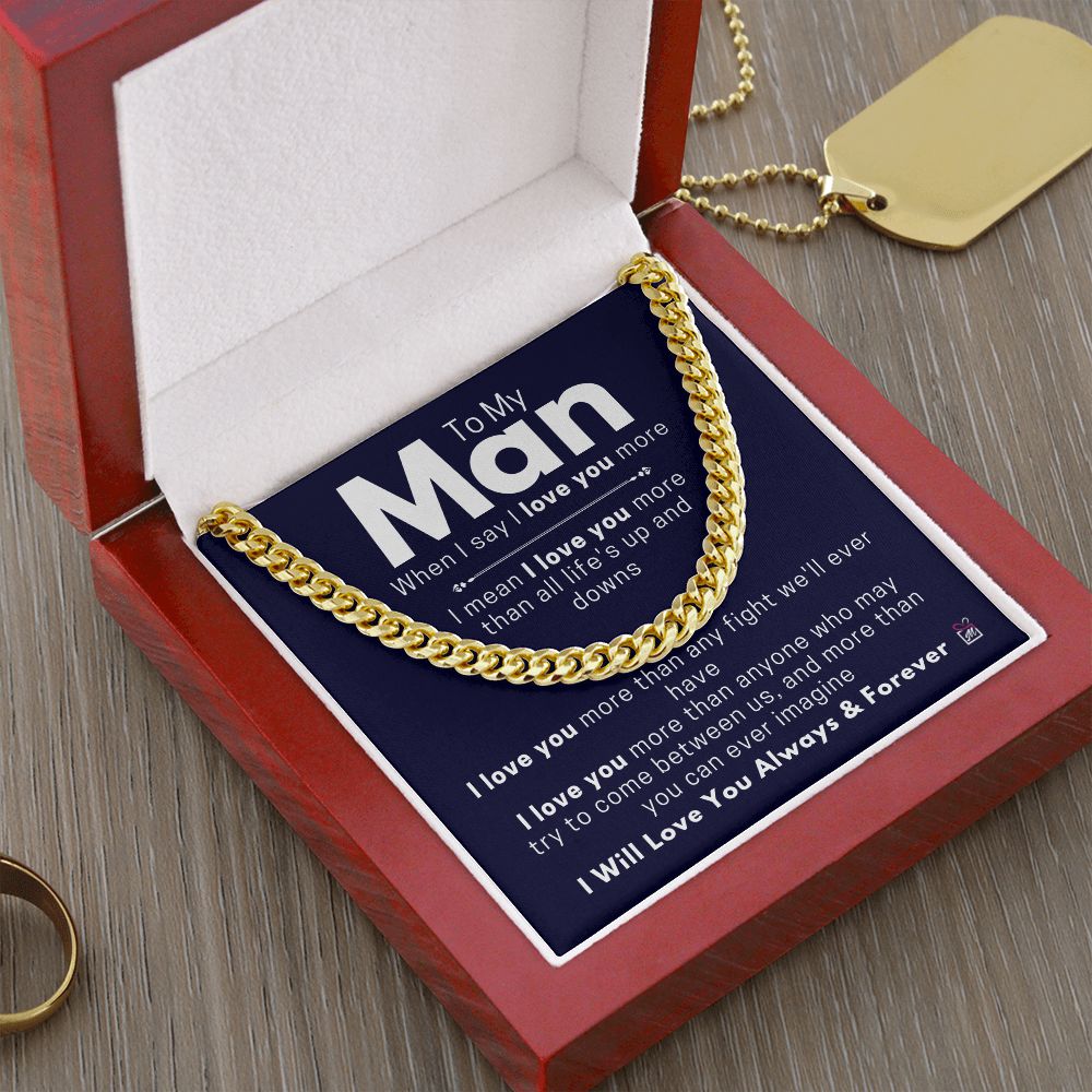 To Your Man - When I Say - Cuban Chain