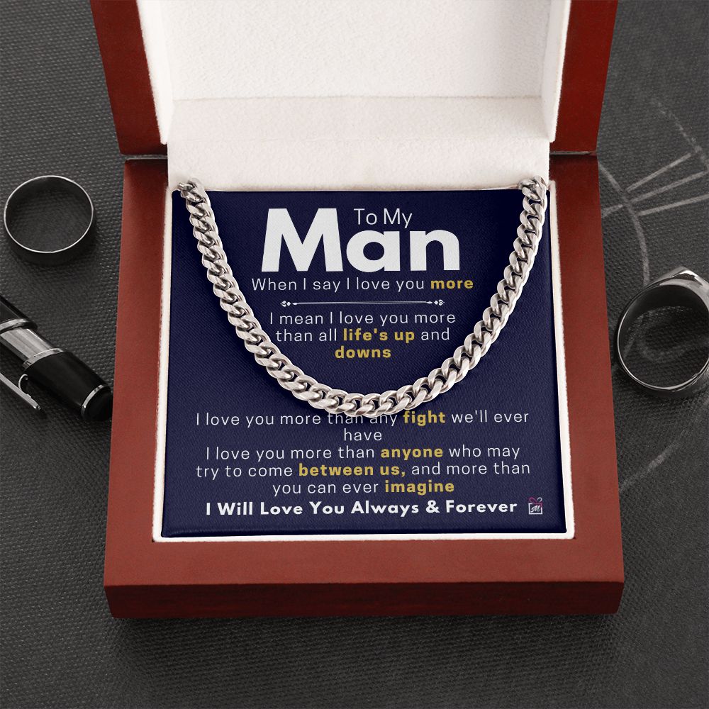 To Your Man - I Mean I Love You - Cuban Chain