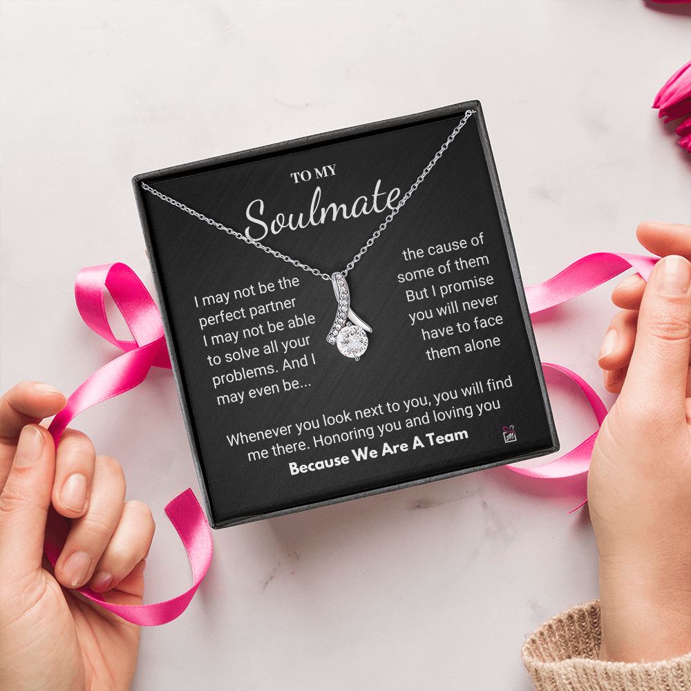 To Your Soulmate - We Are A Team - Alluring Beauty necklace