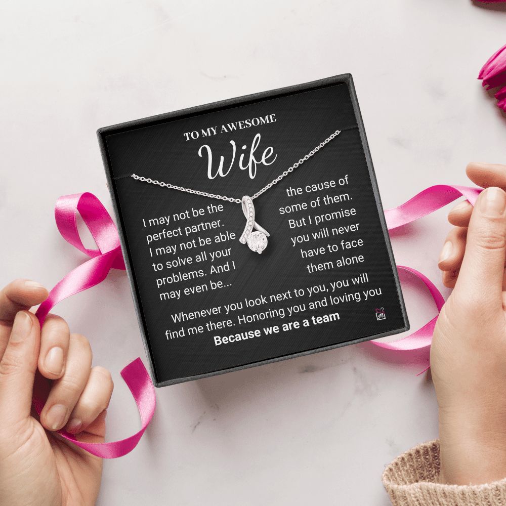 To Wife - We Are A Team - Alluring Beauty necklace