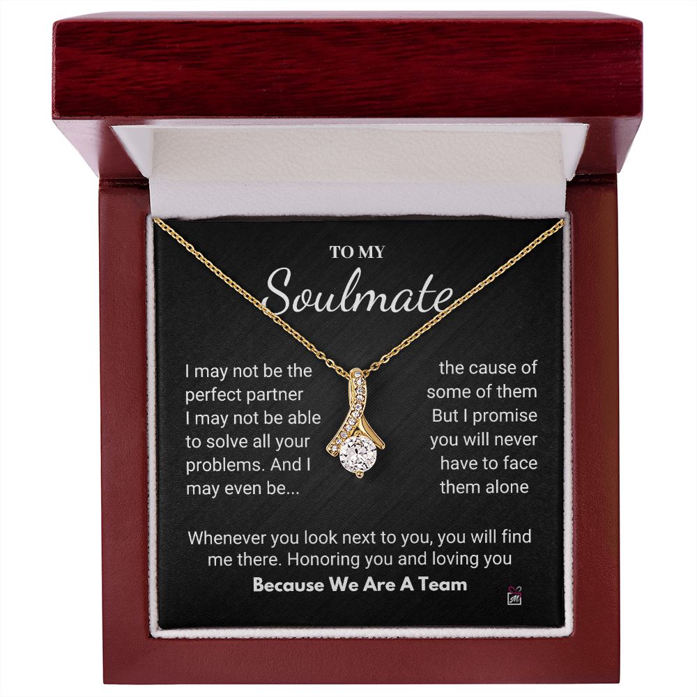 To Your Soulmate - We Are A Team - Alluring Beauty necklace