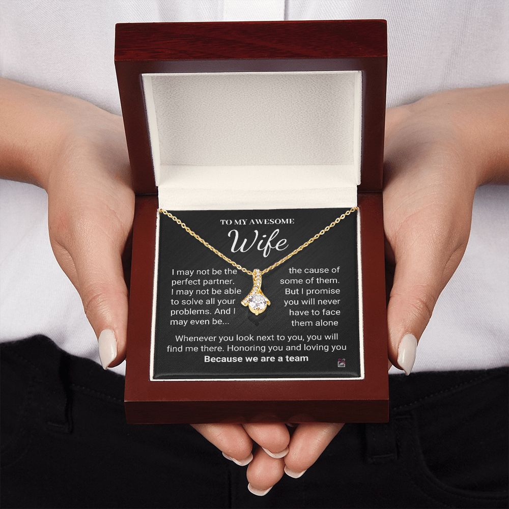 To Wife - We Are A Team - Alluring Beauty necklace