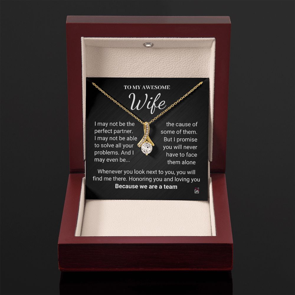 To Wife - We Are A Team - Alluring Beauty necklace