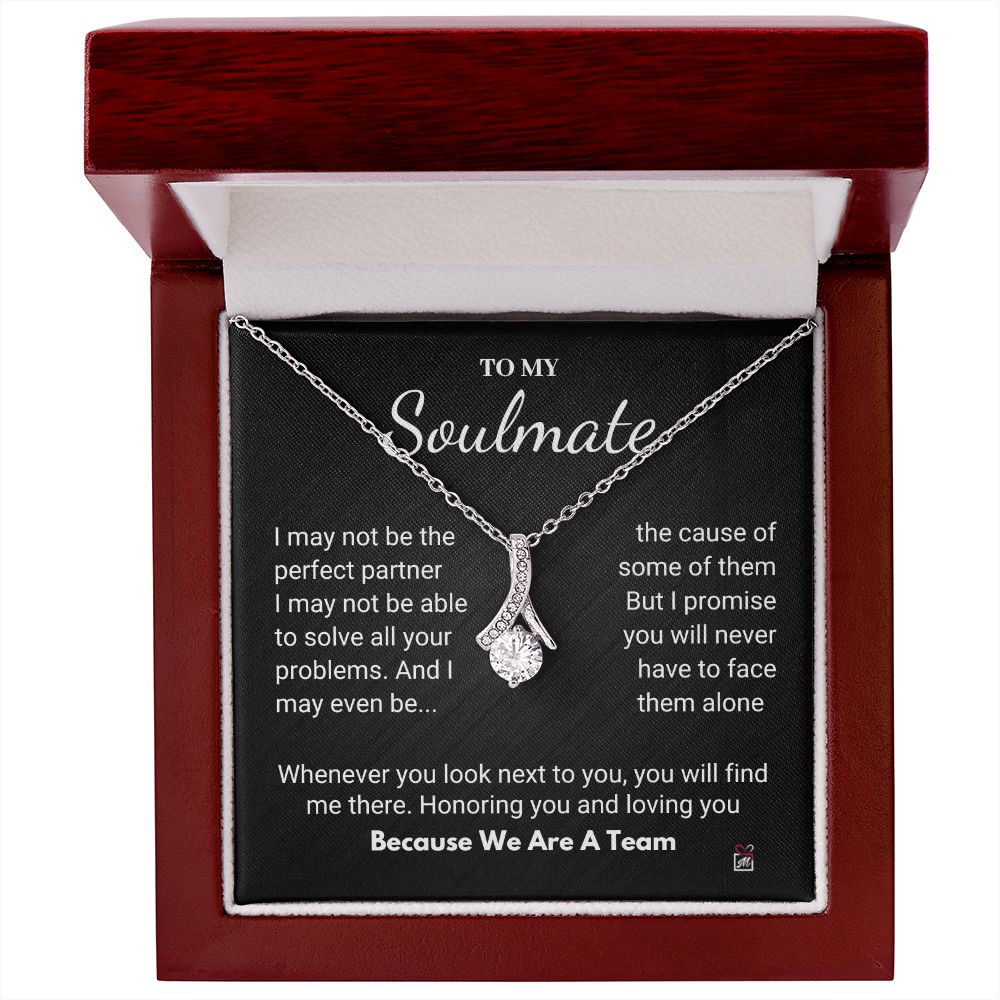 To Your Soulmate - We Are A Team - Alluring Beauty necklace