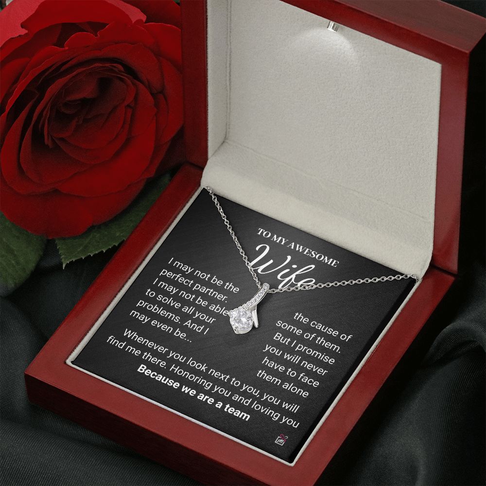 To Wife - We Are A Team - Alluring Beauty necklace
