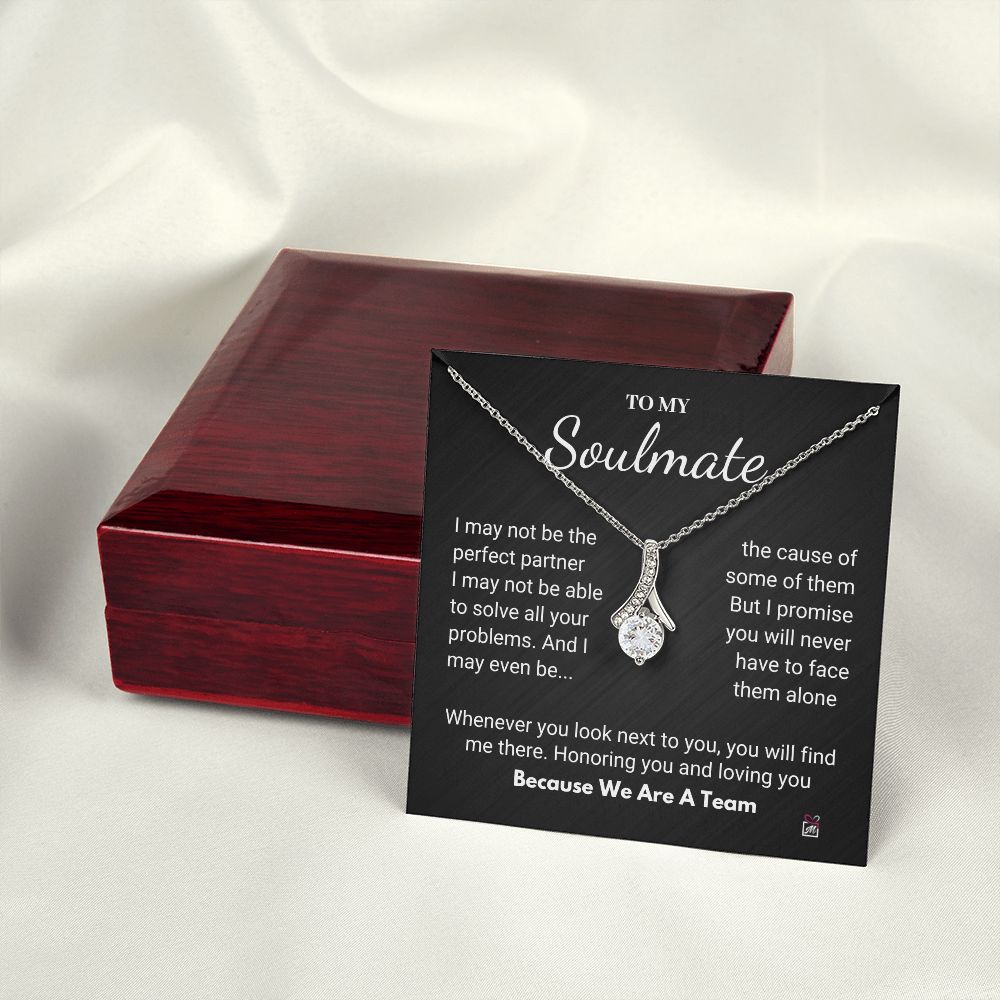 To Your Soulmate - We Are A Team - Alluring Beauty necklace