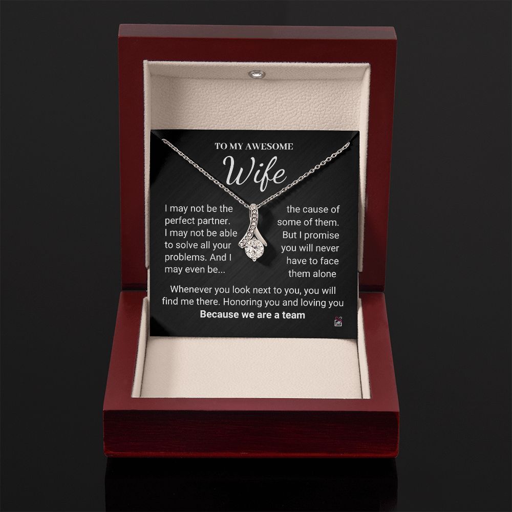 To Wife - We Are A Team - Alluring Beauty necklace