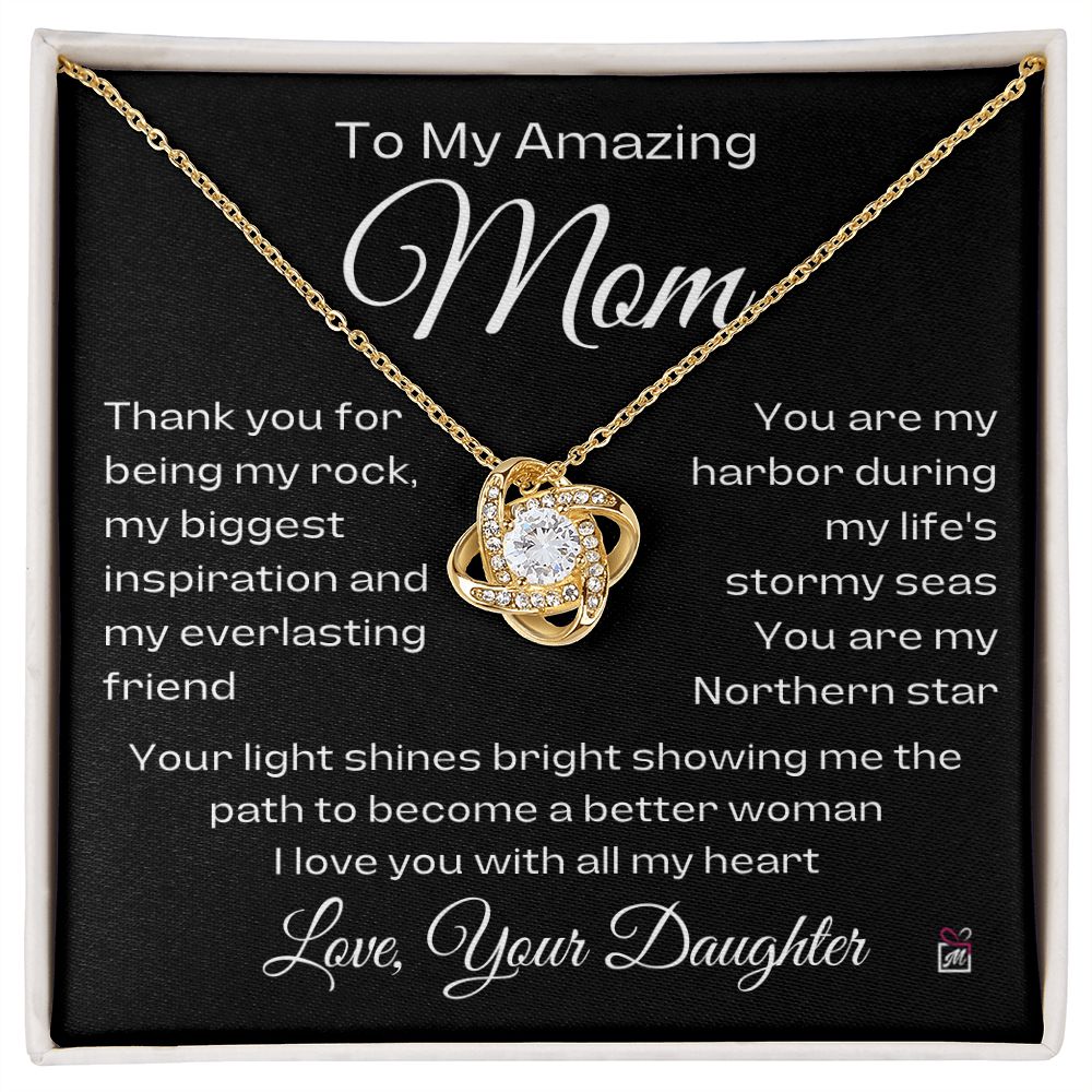 To Mom, from Daughter - You Are My Northern Star - Love Knot Necklace