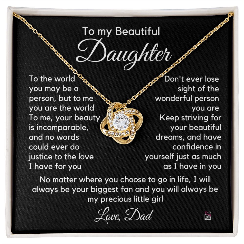 To Daughter, from Dad - To Me You Are The World - Love Knot Necklace -PM055