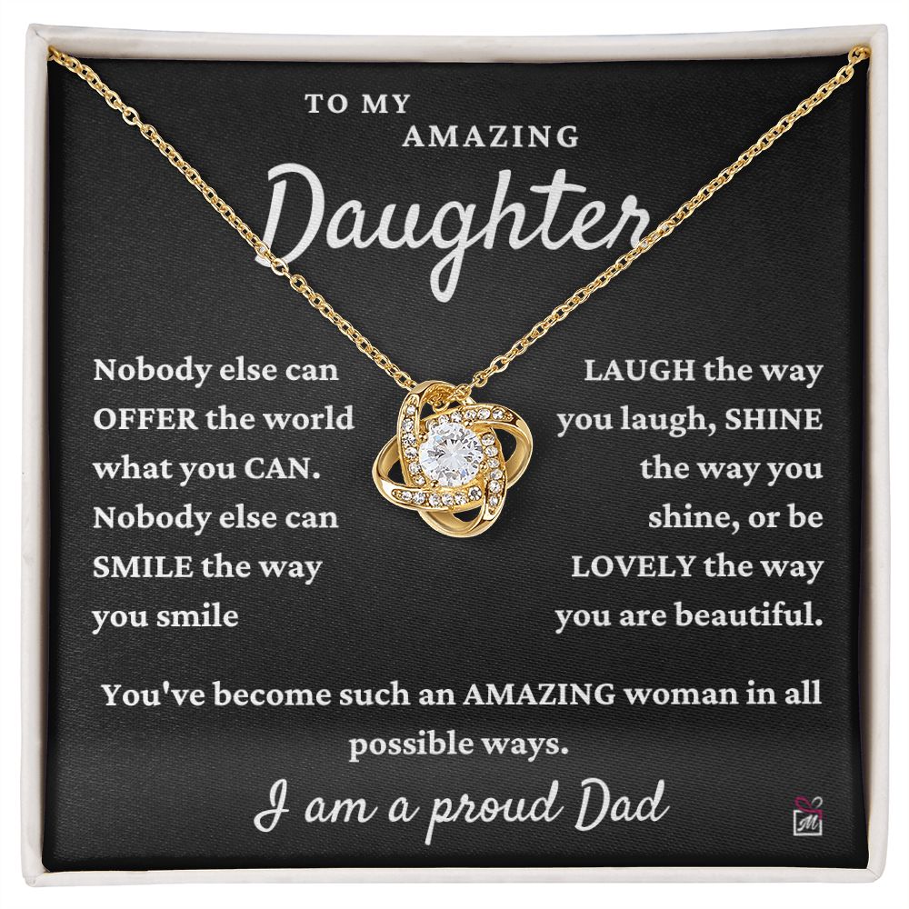 To Daughter, from Dad - Nobody Else Can - Love Knot Necklace