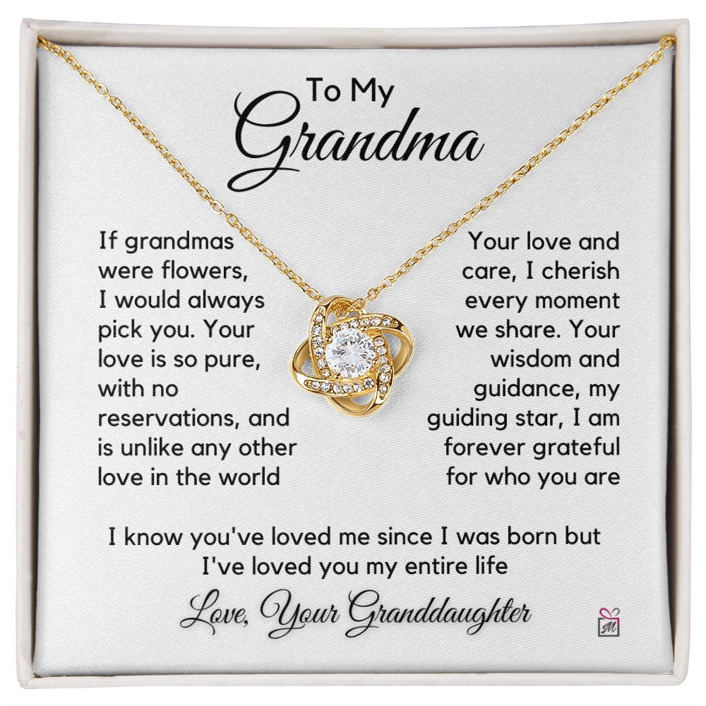 To Grandma, from Granddaughter - I Would Always Pick You- Love Knot Necklace