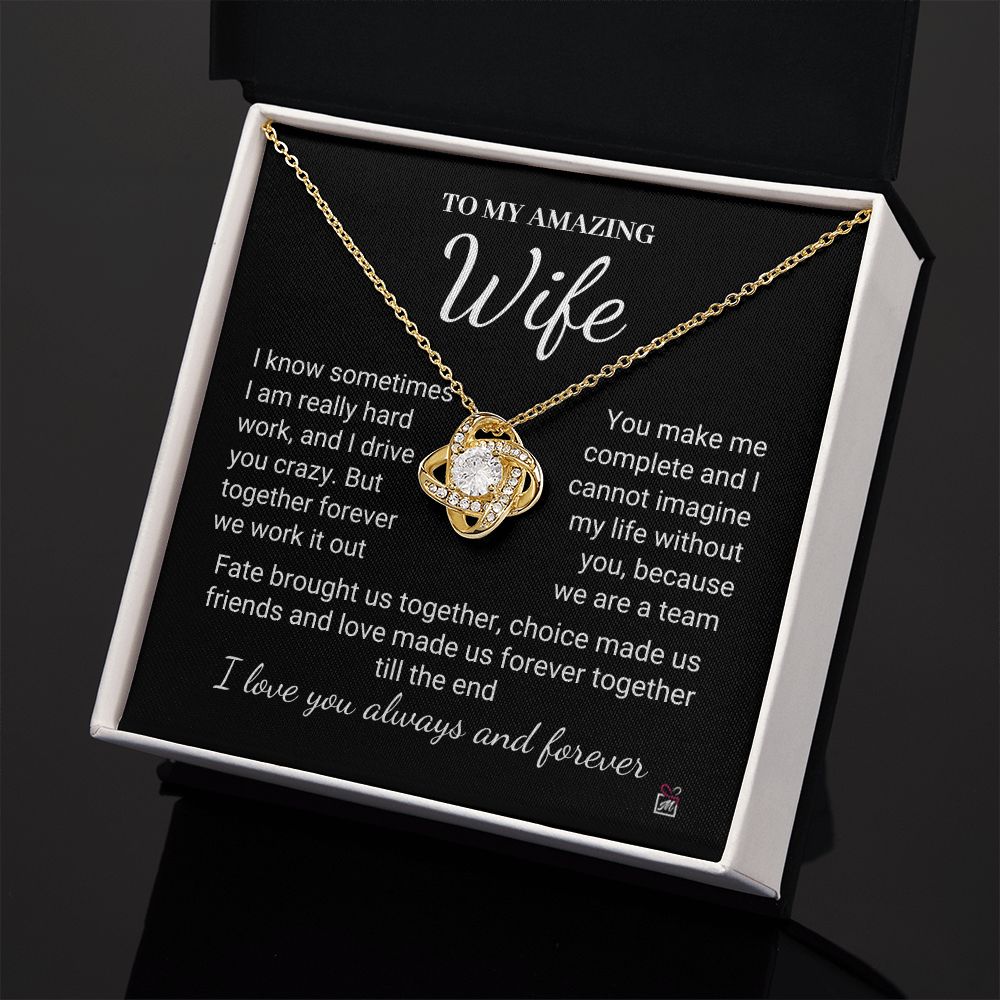 To Wife - I Know I Drive You Crazy - Love Knot Necklace PM069