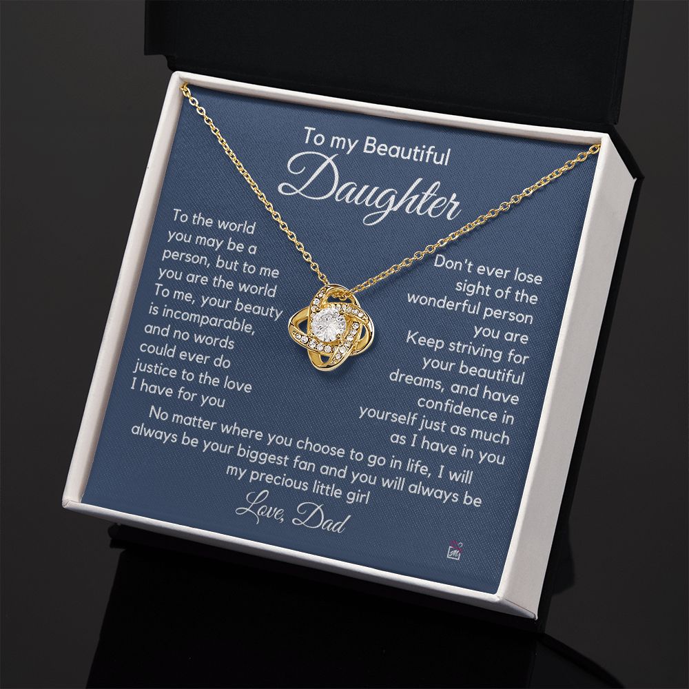 To Daughter, from Dad - To Me You Are The World - Love Knot Necklace PM063