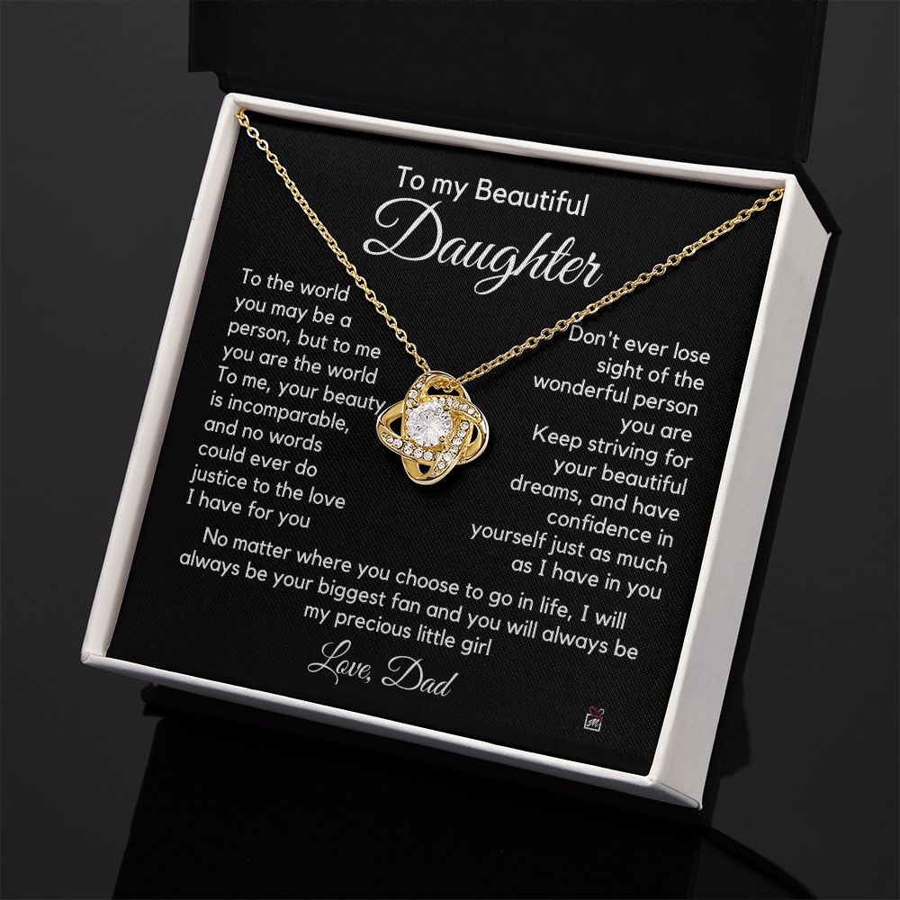To Daughter, from Dad - To Me You Are The World - Love Knot Necklace -PM055