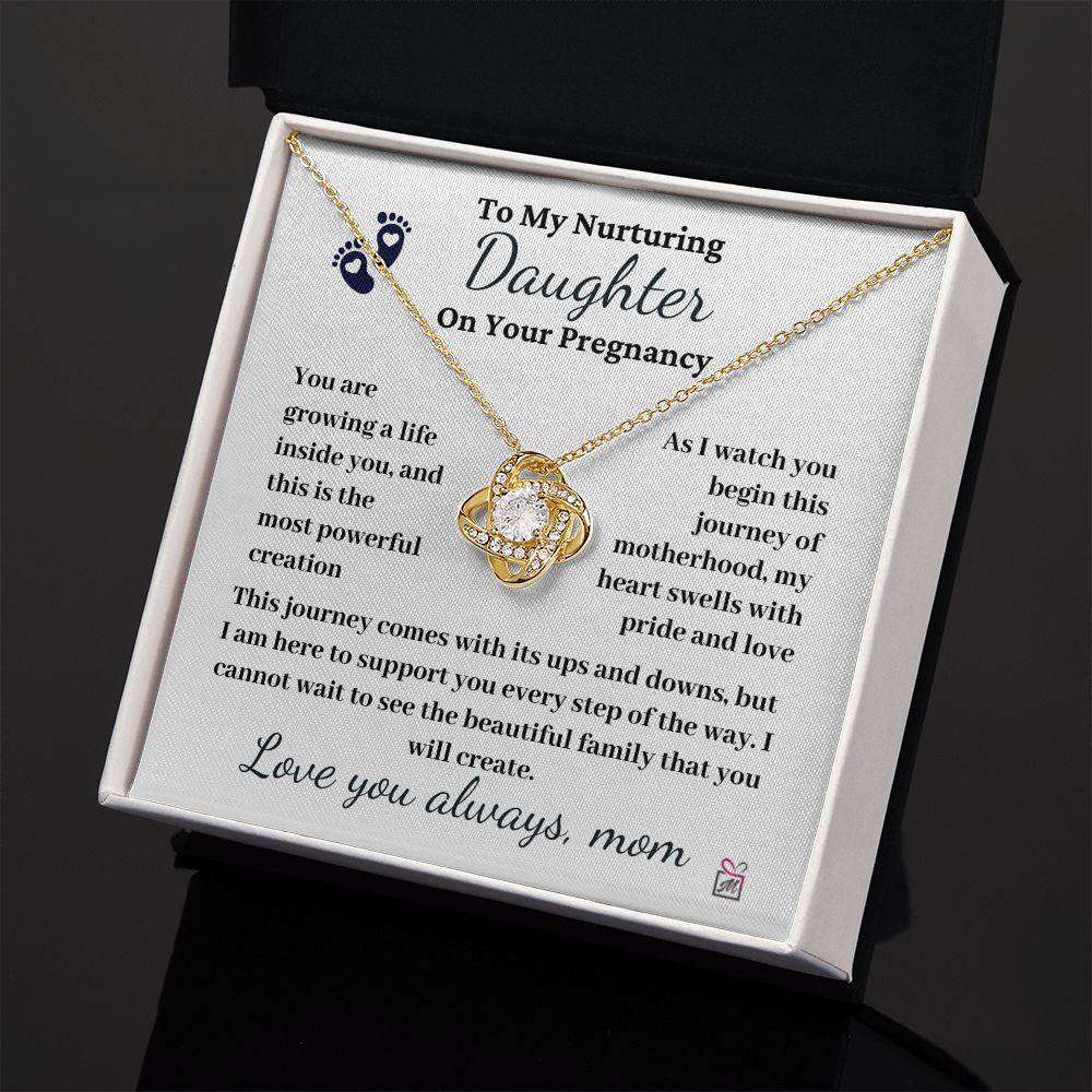To Pregnant Daughter, from Mom - The Most Powerful Creation - Love Knot Necklace