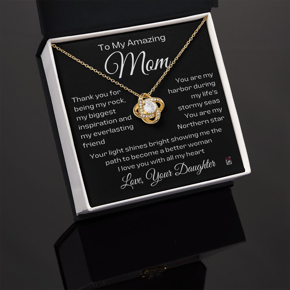To Mom, from Daughter - You Are My Northern Star - Love Knot Necklace