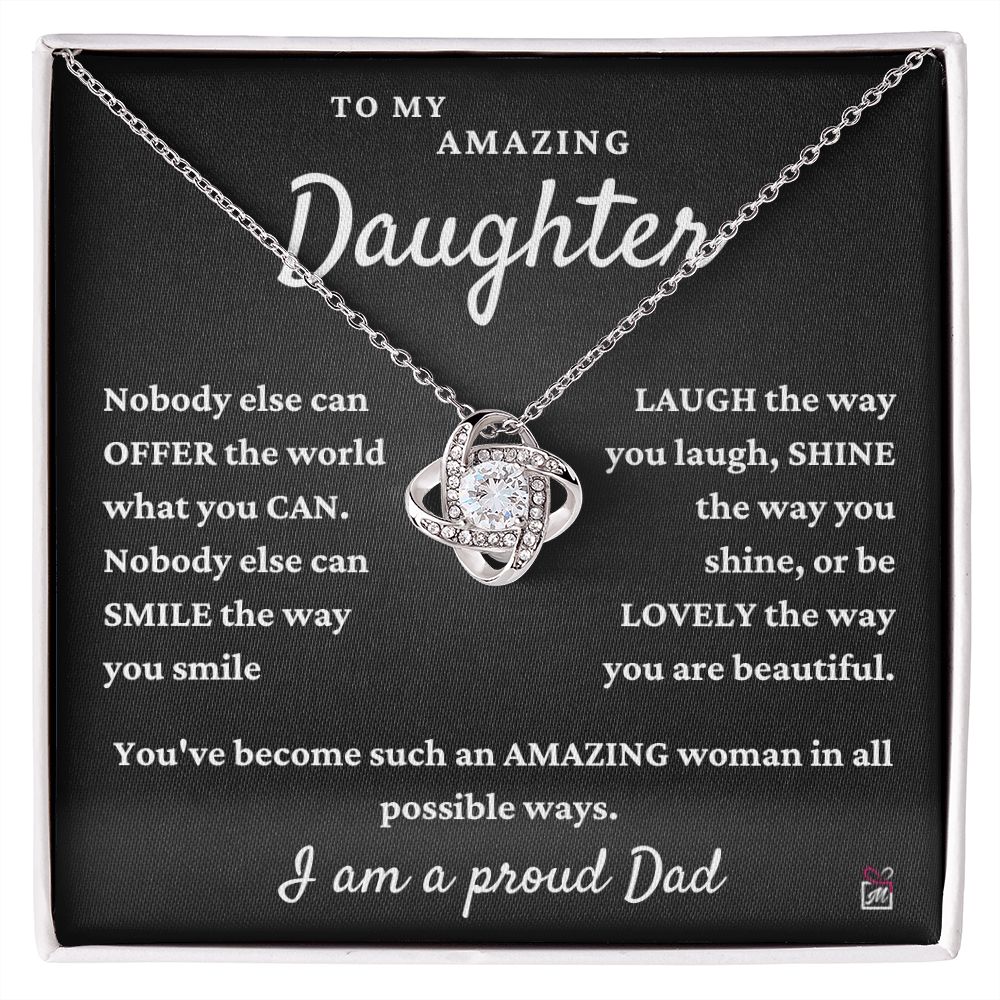 To Daughter, from Dad - Nobody Else Can - Love Knot Necklace
