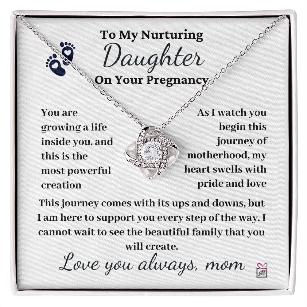 To Pregnant Daughter, from Mom - The Most Powerful Creation - Love Knot Necklace