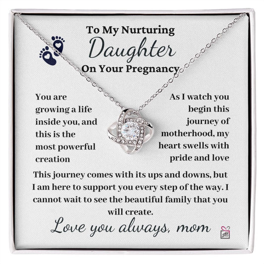 To Pregnant Daughter, from Mom - The Most Powerful Creation - Love Knot Necklace