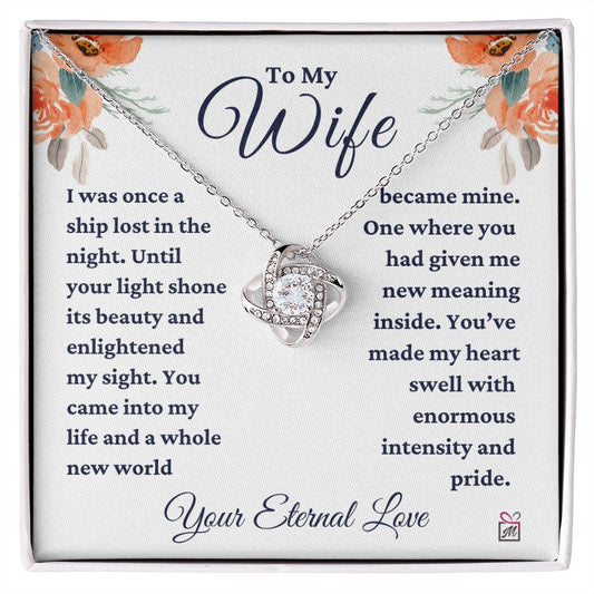 To Wife - Had Given Me New Meaning - Love Knot Necklace