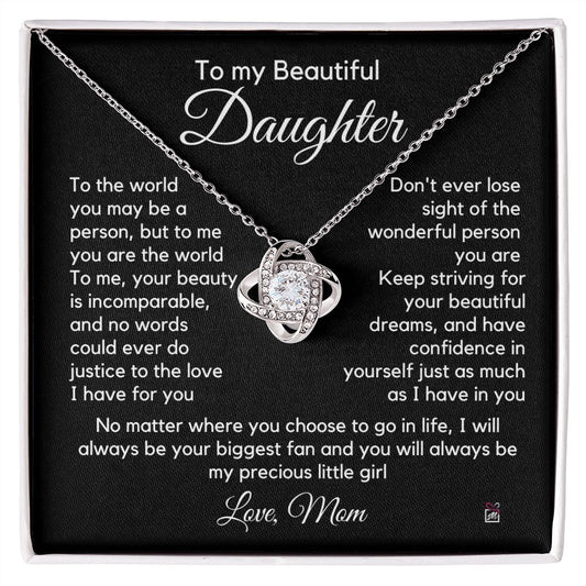To Daughter, from Mom - To Me You Are The World - Love Knot Necklace