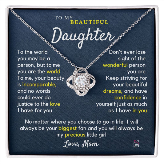 To Daughter, from Mom - To Me You Are The World - Love Knot Necklace