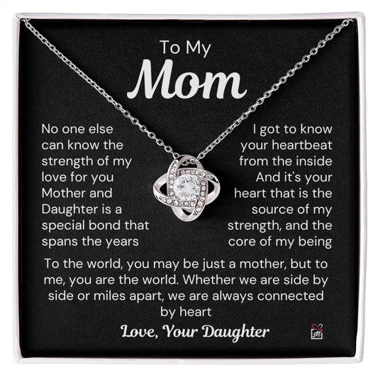 To Mom, from Daughter - The Source Of My Strength - Love Knot Necklace