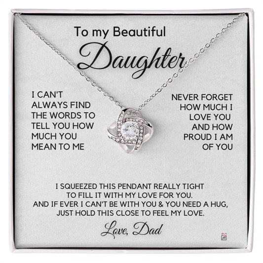 To Daughter, from Dad - How Much You mean To Me - Love Knot Necklace