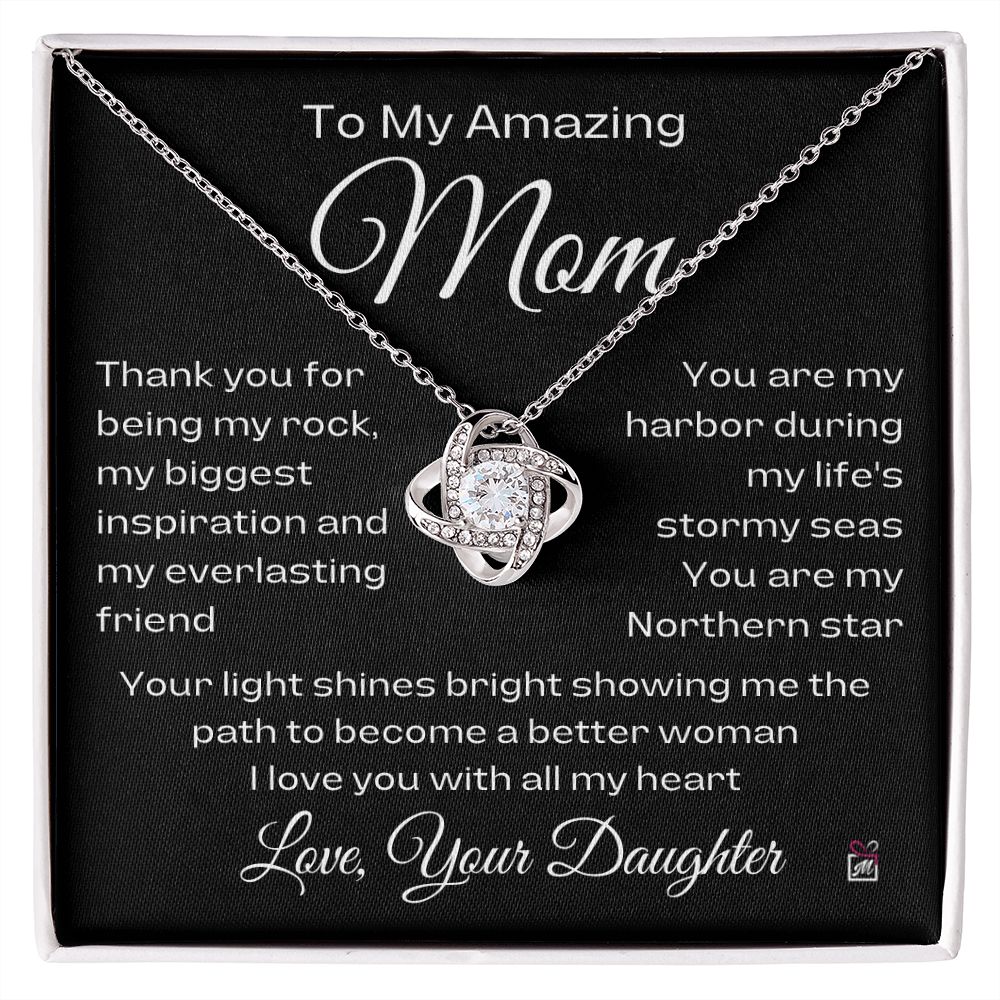To Mom, from Daughter - You Are My Northern Star - Love Knot Necklace