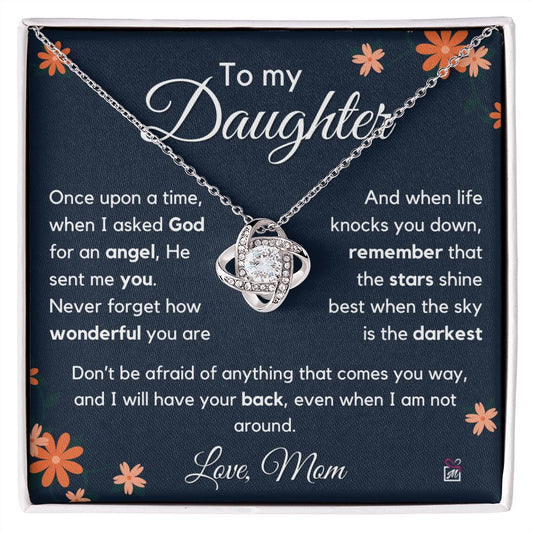 To Daughter, from Mom - I Asked For An Angel- Love Knot Necklace