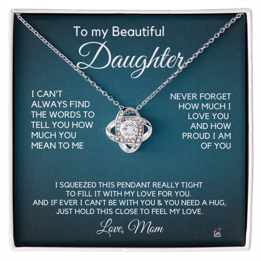 To Daughter, from Mom - How Much You mean To Me - Love Knot Necklace