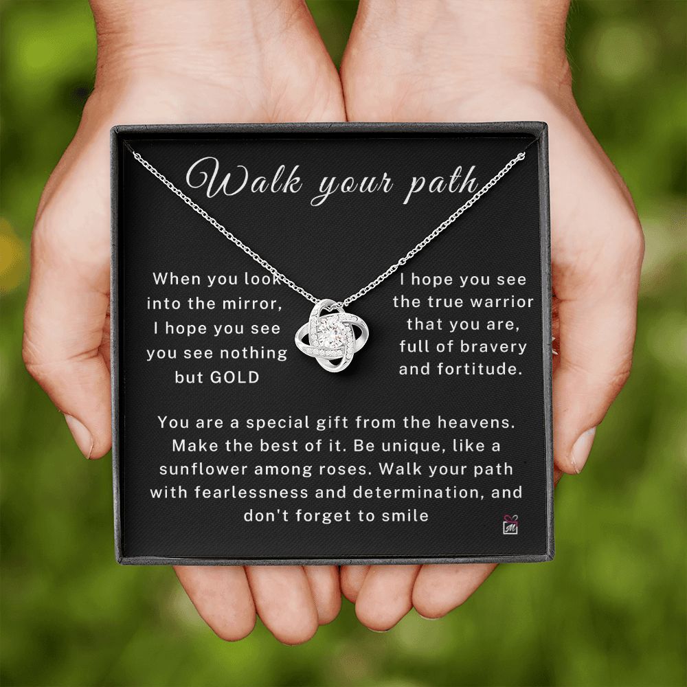 Walk Your Path - Motivational Love Knot Necklace