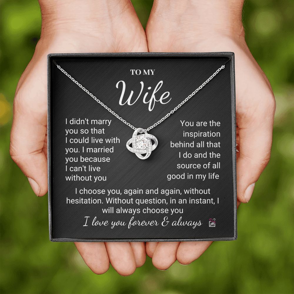 To Wife - I Choose You Again And Again - Love Knot Necklace