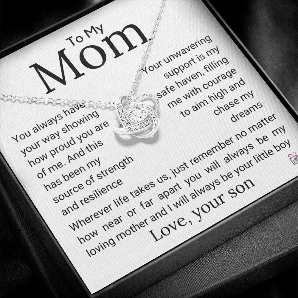 To Mom, from Son - My Source Of Strength - Love Knot Necklace