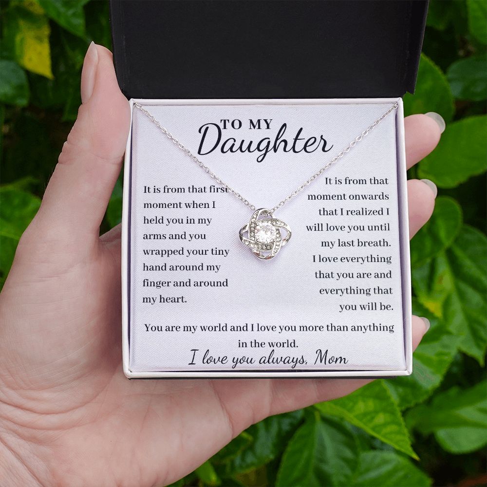To Daughter, from Mom - From The First Moment - Love Knot necklace