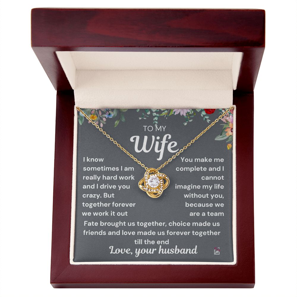 To Wife - I Know I Drive You Crazy - Love Knot Necklace PM072