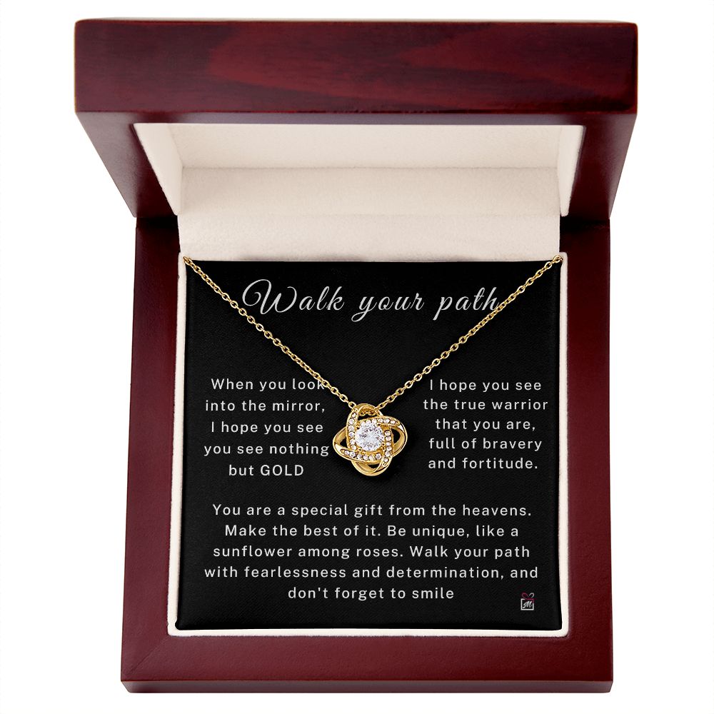 Walk Your Path - Motivational Love Knot Necklace