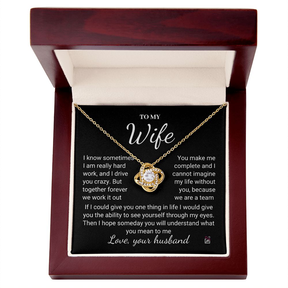 To Wife - I Know I Drive You Crazy - Love Knot Necklace PM076