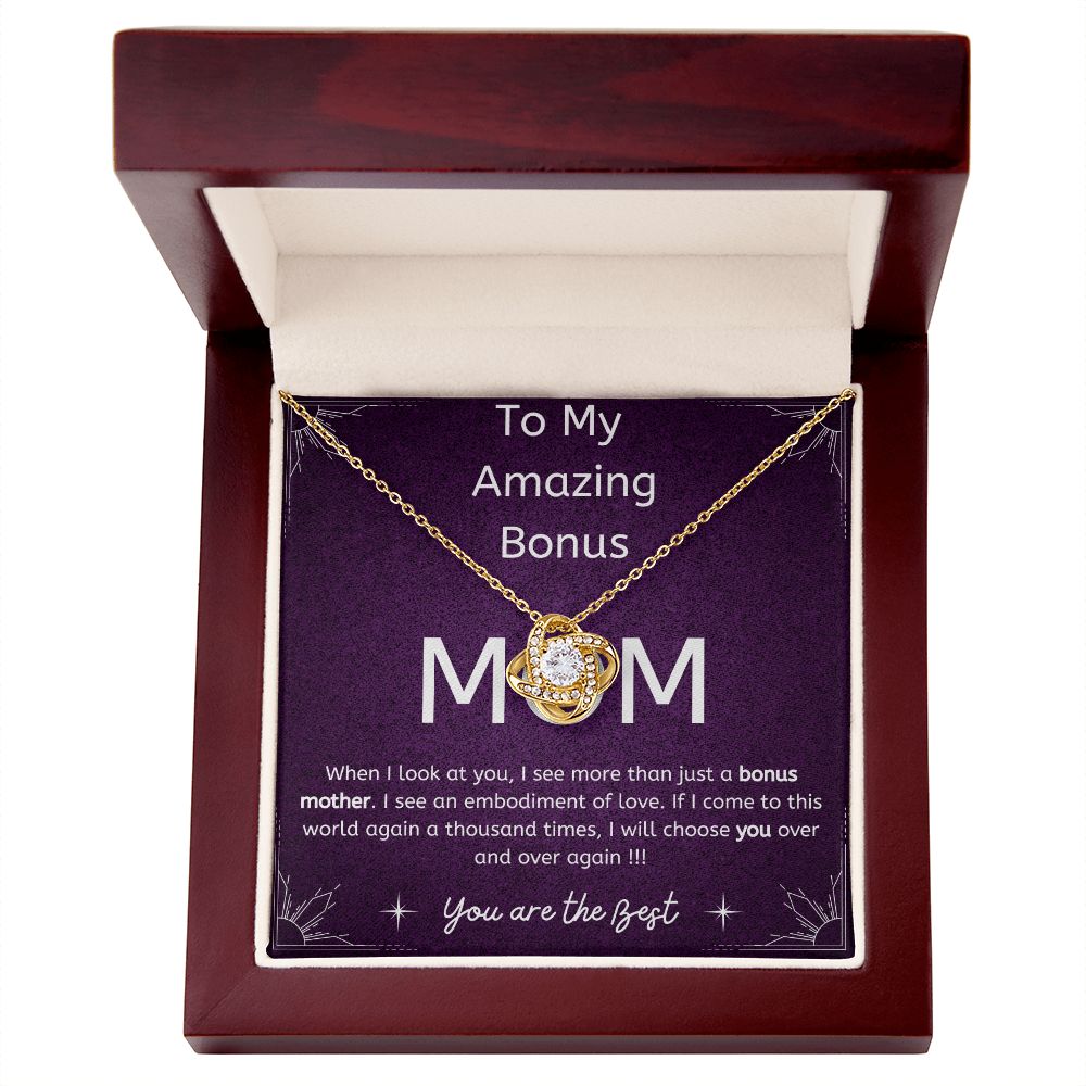 To My Bonus Mom - If I come to this world again...I will choose you - Love Knot Necklace